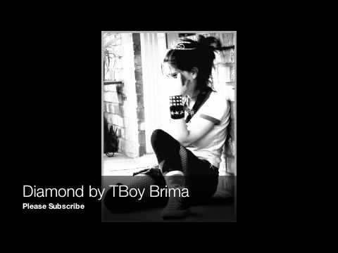 [New!] Diamond-TBoyBrima [with lyrics]