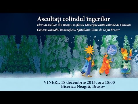 Ascultaţi colindul îngerilor #4 (2015) - Biserica Neagră [HD]