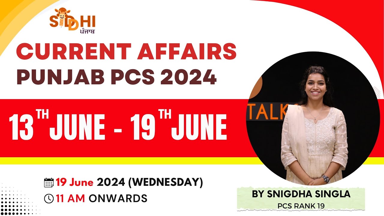 13th June to 19th June 2024 Punjab Current Affairs | Punjab PCS 2024| Contact: 8837604500