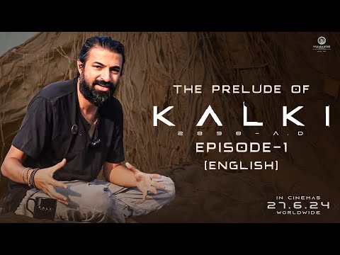 The Prelude Of Kalki 2898 AD - Episode 1 (English)