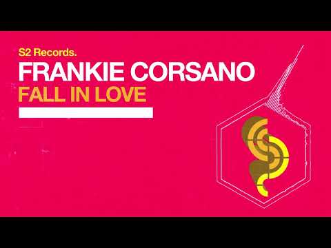 Frankie Corsano - Fall In Love