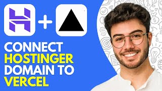 How to Connect Hostinger Domain to Vercel (2026) Quick and Easy