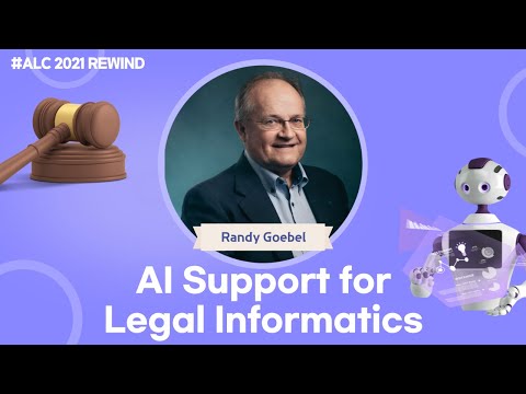 Artificial Intelligence Support for Legal Informatics | ALC2021 REWIND