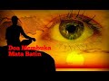 Doa Membuka Mata Batin Dan Indra Ke Enam