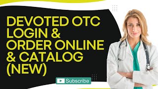Devoted OTC Login | Order Online | Catalog (NEW)