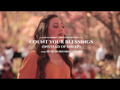 Count Your Blessings Instead of Sheep, feat. Laura Osnes & Lyceum, from White Christmas 🎄