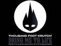 Thousand Foot Krutch - Welcome To The ...