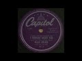 I THOUGHT ABUT YOU / NELLIE LUTCHER And Her Rhythm [Capitol 15112]