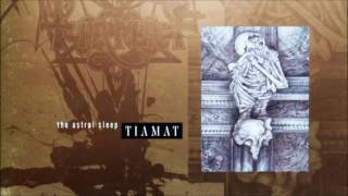 Tiamat - Angels Far Beyond