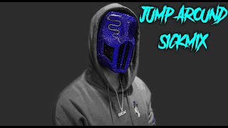 SICKICK - Jump Around Sickmix (Tiktok Remix Mashup) Get Down