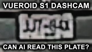 Vueroid S1 4K Dashcam AI License Plate Restoration & Privacy Protection Features. Real Life Test!