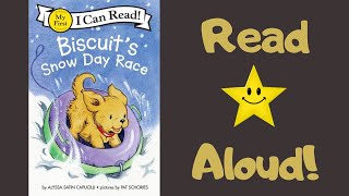 STORYTIME- Biscuit's Snow Day Race -READ ALOUD Stories For Children!