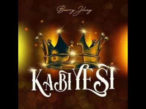 Barry Jhay – Kabiyesi (Official Lyric Video)