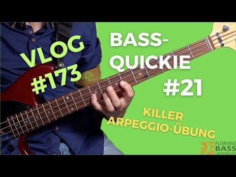 BASS-QUICKIE #21 -  KILLER ARPEGGIO-ÜBUNG (VLOG #173)