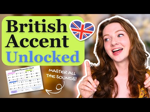 COMPLETE British English Accent Masterclass (📩 FREE DOWNLOADABLE PACK)