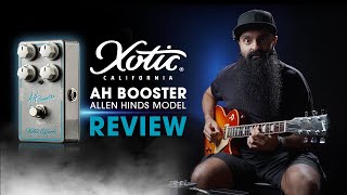 Video thumbnail for Holy Cow It Sounds SO GOOD: Xotic AH-Booster Allen Hinds Signature Boost/Overdrive/Compression Pedal by Rhythm & Beard
