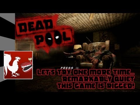 Deadpool - Let's Try One More Time..., Remarkably Quiet, This Game Is Rigged! Guides | Rooster Teeth