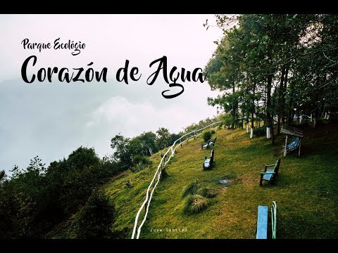 Parque Ecológico Corazón de Agua | Sacatepequez