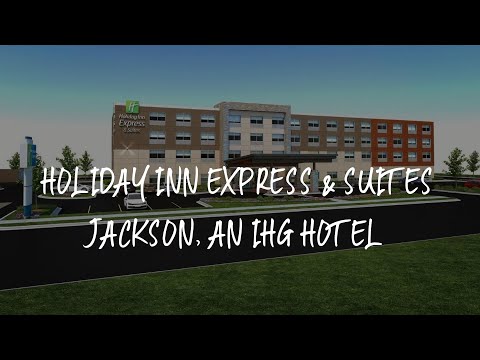 Holiday Inn Express & Suites Jackson, an IHG Hotel Review - Jackson , United States of America