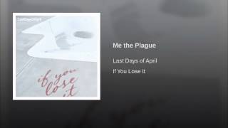Me the Plague
