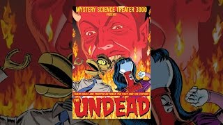 Mystery Science Theater 3000 The Undead