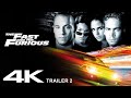 The Fast And The Furious 2001 Trailer 2 4K