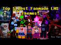 Top 5 Best Fanmade LMS Themes That Deserves To Be Official... (Forsaken Last Man Standing UST)