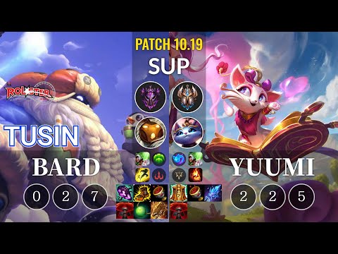 KT TusiN Bard vs Yuumi Sup - KR Patch 10.19