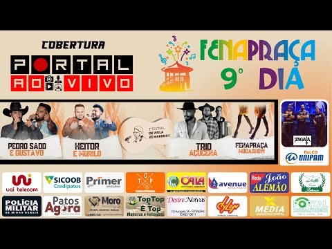 FENAPRAÇA DIA 18 - Desfile,Pedro Saad e Gustavo,Heitor e Murilo,Trio Açucena,Festival Viola, Zagaia