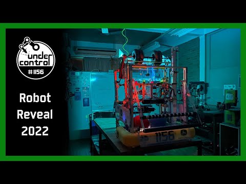 FRC Team Under Control 1156 2022 Robot Reveal: Siege Tank