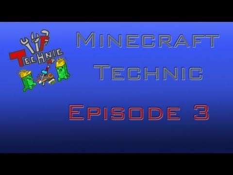 Minecraft Technic Pack - Ep03: A World Corrupted