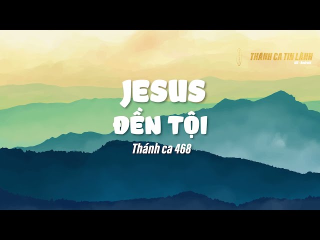 THÁNH CA 468 | GIÊ XU ĐỀN TỘI | KARAOKE THÁNH CA TIN LÀNH