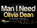 Olivia Dean Man I Need Karaoke Version