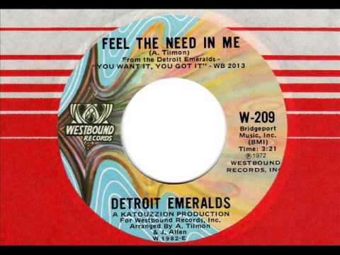 DETROIT EMERALDS Feel the need in me 70s Rare Soul