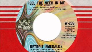 The Detroit Emeralds - Feel The Need In Me video