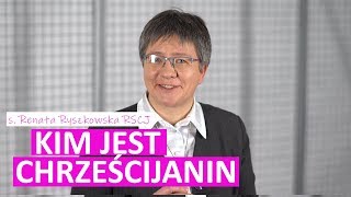 Jaki powinien być chrześcijanin? [#3]