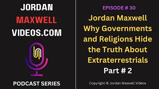 Why Governments and Religions Hide the Truth About Extraterrestrials — Part 2