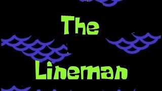 SpongeBob Production Music The Lineman