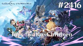 Genshin Impact Walkthrough Part 2416 - Toys for the Children (No Commentary)