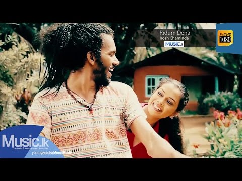 Ridum Dena - Irosh Chaminda