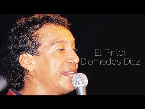 El pintor - Diomedes Díaz (Letra)