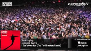 Armin van Buuren - I Don't Own You (The Thrillseekers Remix)