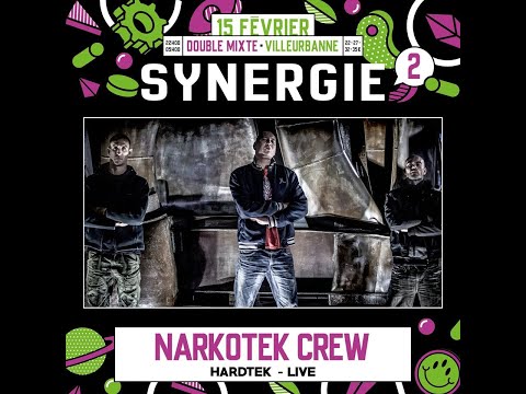 NARKOTEK CREW @ SYNERGIE - DOUBLE MIXTE - VILLEURBANNE - 15 02 2020