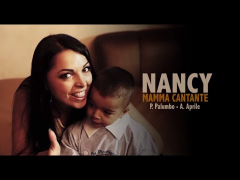 Nancy - Mamma Cantante (Video Ufficiale 2014)