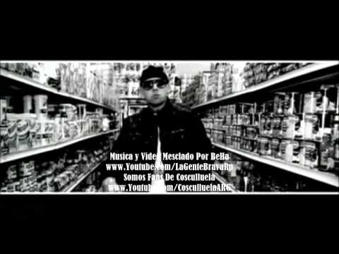Cosculluela - Humilde Pero Cotizao (Dedicado A Lele)