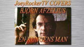 BJÖRN AFZELIUS - EN KUNGENS MAN(COVER)