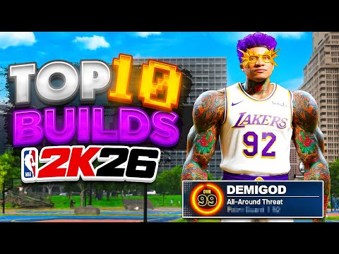 The TOP 10 BUILDS on NBA 2K26