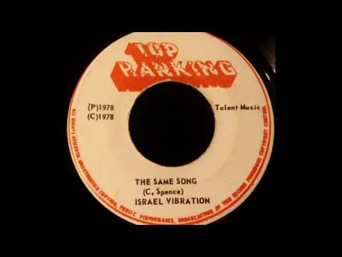 ISRAEL VIBRATION – The Same Song [1978]
