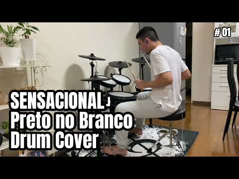 Lucas Okawa - Preto no Branco | Sensacional (Drum Cover)