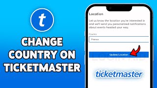 How To Change Country On Ticketmaster 2023 | Ticketmaster Account Location Change Guide
